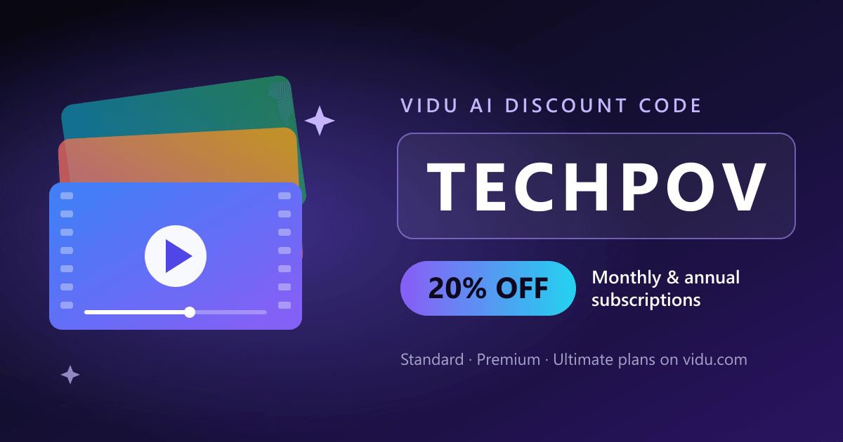 Vidu AI discount code TECHPOV giving 20% off monthly and annual Standard, Premium and Ultimate subscriptions